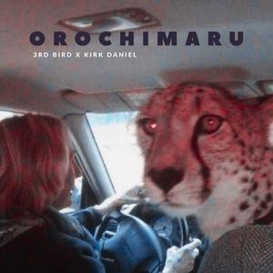 Orochimaru (feat. Kirk Daniel)