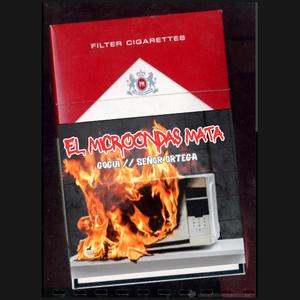 El Microondas Mata (feat. Sr Ortega)