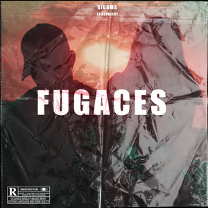 Fugaces