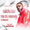 Fantom - Yon Sèl Kontwòl (feat. Mister9)