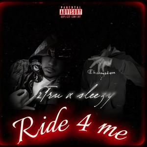Ride 4 me (feat. 2Tru)