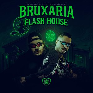 Bruxaria Flash House