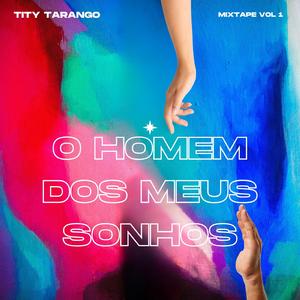 O HOMEM DOS MEUS SONHOS