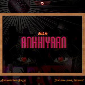 Ankhiyaan