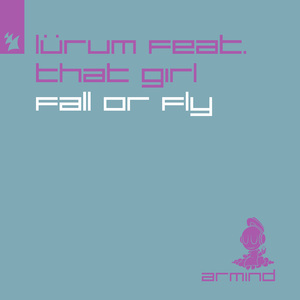 Fall or Fly (Extended Mix)