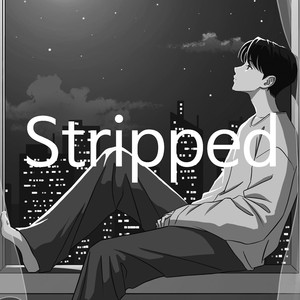 그냥 너와 닮은 사람인가 봐 (Stripped) (inst.)