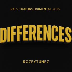 Differences (Rap / Trap Instrumental 2025)