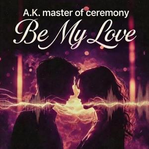 Be My Love (Valentine's Day)
