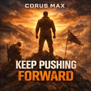 Keep Pushing Forward