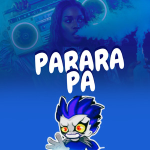 PARARA PA (Remastered 2025)