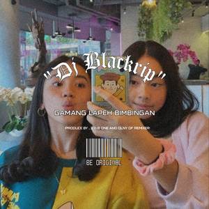 GAMANG LAPEH BIMBINGAN ( BY DJEY BLACKRIP X DJ MAL IMAL )