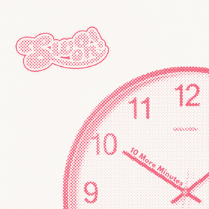 10 More Minutes