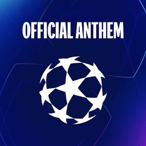 UEFA Champions League Legacy Anthem