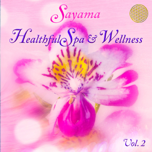 Healthful Spa & Wellness, Vol. 2 (Native American Flute, Piano & Temple Bells)