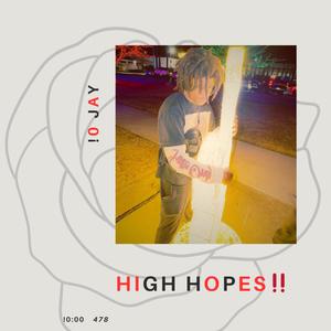 HIGH HOPES