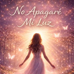 No apagaré mi luz