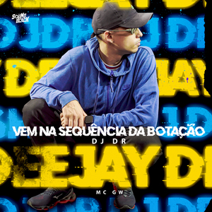 Vem na Sequencia de Botação