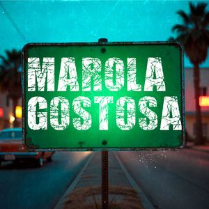 Marola Gostosa X Bota no Cu