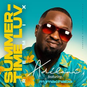 Summertime Luv (feat. mjmachaba) (Remix)