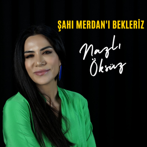 Şah-ı Merdan'ı Bekleriz