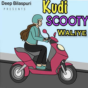 Kudi Scooty Waliye