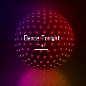 Dance Tonight（Prod by BECU BEATZ）