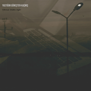 Yastığım Güneşten Kaçmış