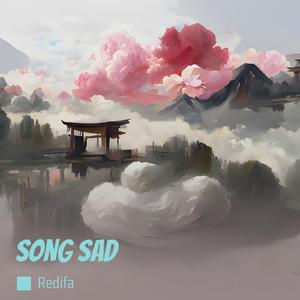 Song Sad