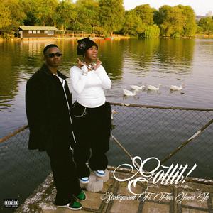 GOTTIT! (feat. Flow Jones Jr.)