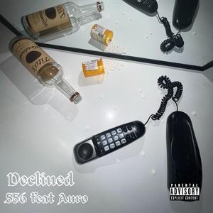 Declined (feat. Auro)