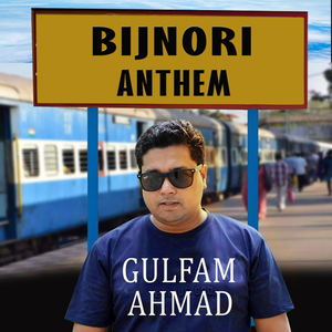 Bijnori Anthem