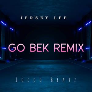 Go Bek (Remix)