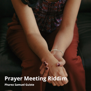 Prayer Meeting Riddim (Instrumental)