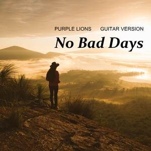 No Bad Days (Guitar Version)