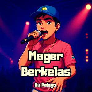 Mager Berkelas