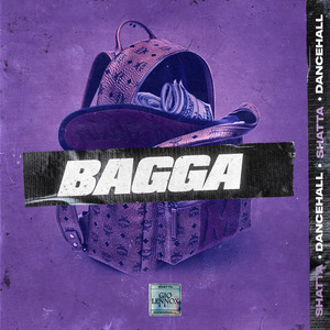 Bagga (Shatta Dancehall)