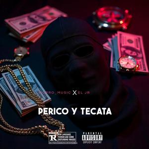 Perico y tecata