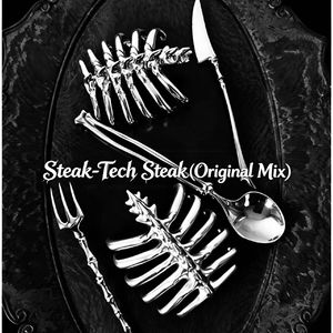 Tech Steak(Original Mix)