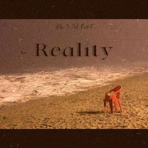 Reality（prod. by 金桔0RANG3）