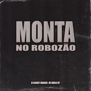 Monta no Robozão