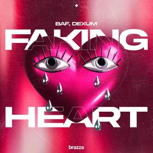 Faking Heart