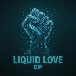 Liquid love (Folk Edit)
