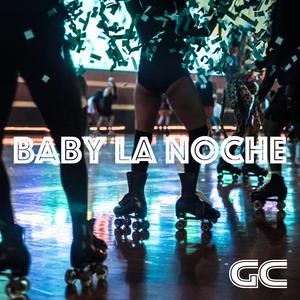 Baby La Noche