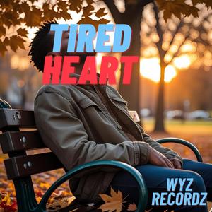 Tired Heart