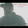 Yxng Ched - Off The Wall