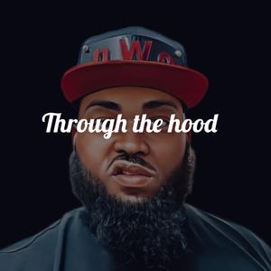 Thru the hood (feat. Young Active)
