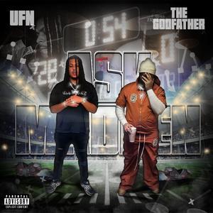 Ask Madden (feat. The Godfather)