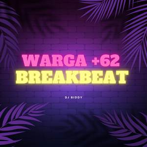 Warga +62 (Breakbeat)