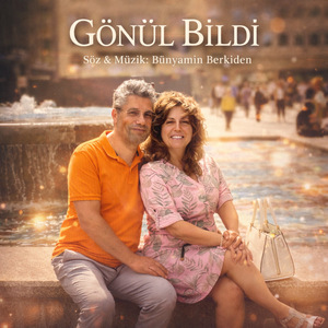 Gönül bildi