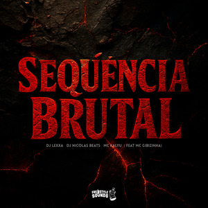 Sequência Brutal